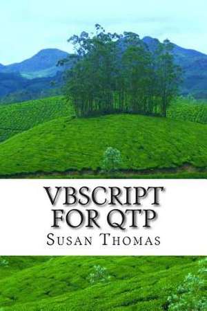 VBScript for Qtp de Mrs Susan Thomas