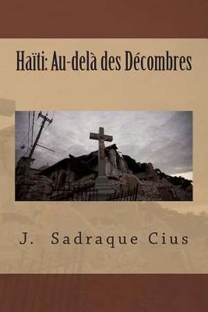 Haiti de J. Sadraque Cius