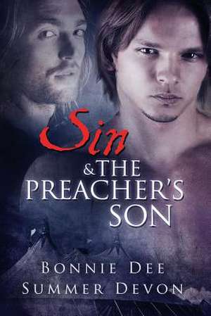 Sin and the Preacher's Son de Summer Devon