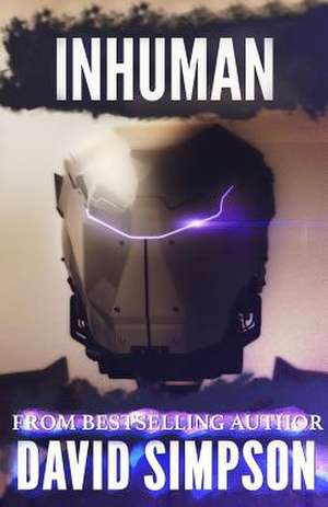 Inhuman de David Simpson