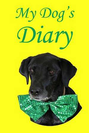 My Dog's Diary de Ray L. Winstead