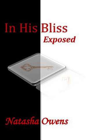 In His Bliss de Natasha Owens