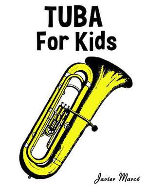 Tuba for Kids de Javier Marco