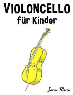 Violoncello Fur Kinder de Javier Marco