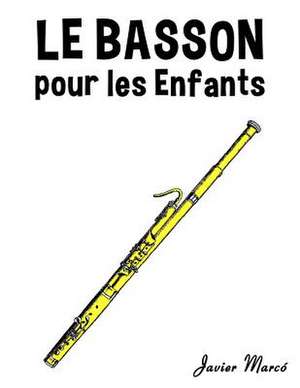 Le Basson Pour Les Enfants de Javier Marco