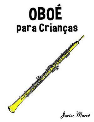 Oboe Para Criancas de Javier Marco