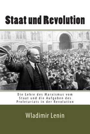 Staat Und Revolution de Wladimir Iljitsch Lenin