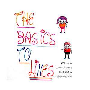 The Basics to Lines de Jacob Chapman