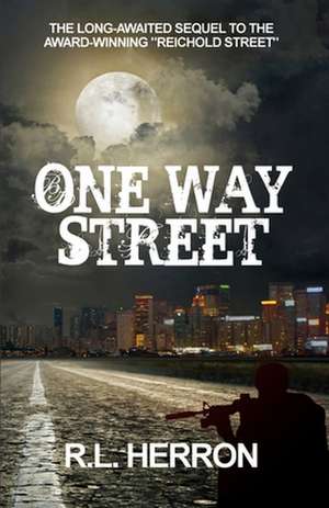 One Way Street de R. L. Herron