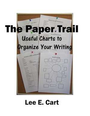 The Paper Trail de Lee E. Cart