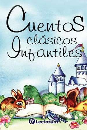 Cuentos Clasicos Infantiles de Antologia