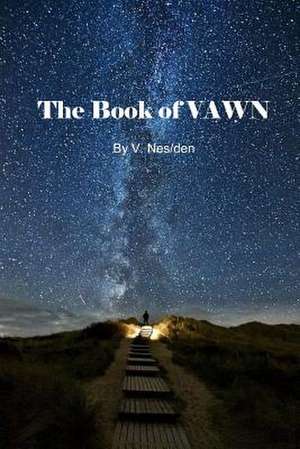 The Book of Vawn de V. Nes/Den