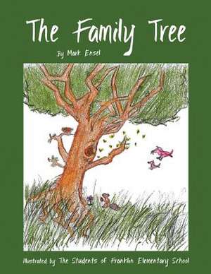 The Family Tree de Mark Ensel