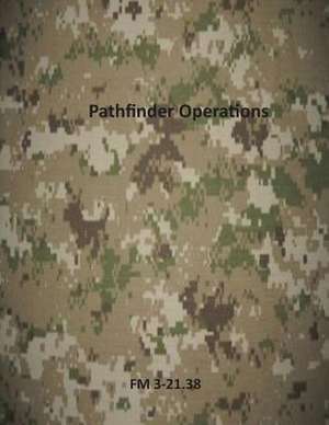 Pathfinder Operations de Department of the Army