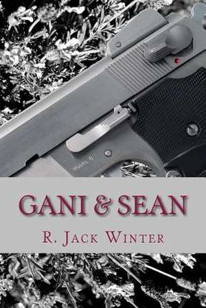 Gani & Sean de R. Jack Winter