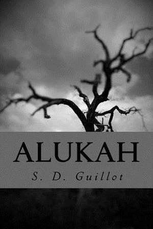 Alukah de S. D. Guillot