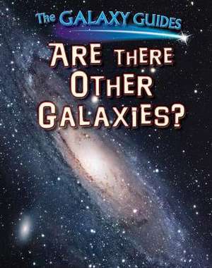 Are There Other Galaxies? de Alix Wood