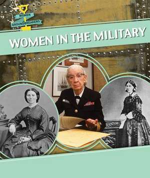 Women in the Military de Miriam Coleman