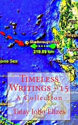 Timeless Writings - 15 de Tatay Jobo Elizes Pub