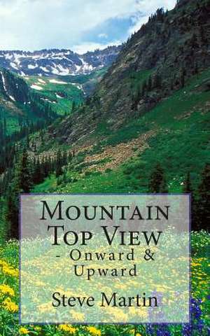 Mountain Top View de Steve Martin