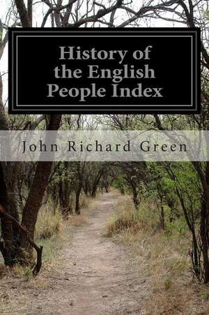 History of the English People Index de John Richard Green