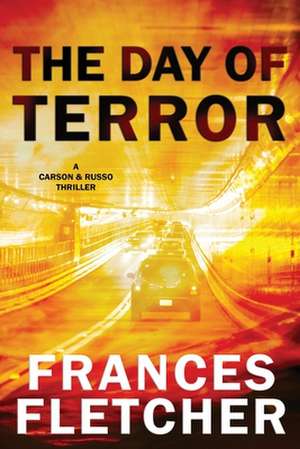 Day of Terror de Frances Fletcher