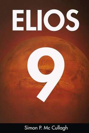 Elios 9 de MR Simon P. McCullagh