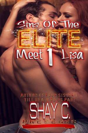 Sins of the Elite 1 de Shay C