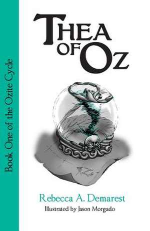 Thea of Oz de Rebecca a. Demarest