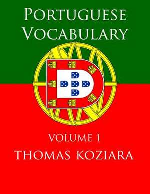 Portuguese Vocabulary de Thomas Koziara