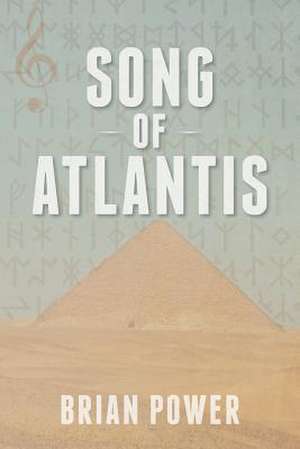 Song of Atlantis de Brian Power