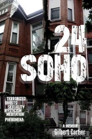 24 Soho de Gilbert Cartier