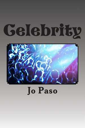 Celebrity de Jo Paso