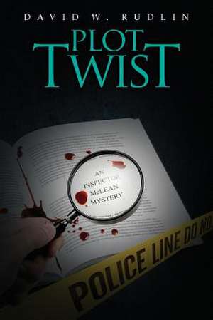 Plot Twist de David W. Rudlin