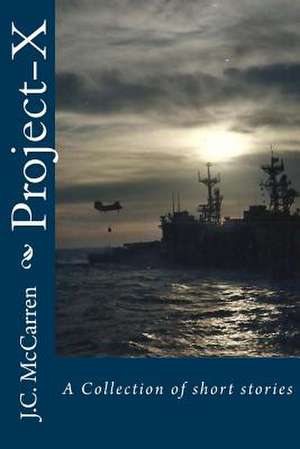 Project-X de J. C. McCarren