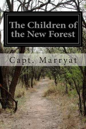 The Children of the New Forest de Capt Marryat