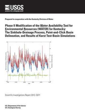 Phase II Modification of the Water Availability Tool for Environmental Resources (Water) for Kentucky de U. S. Department of the Interior