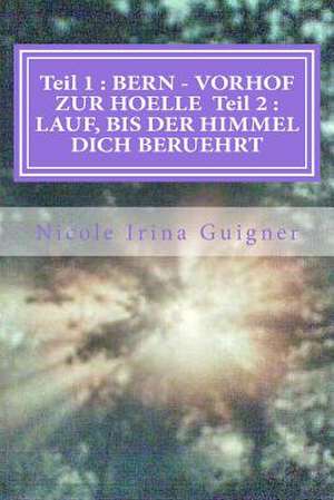 Teil 1 de Nicole Guigner