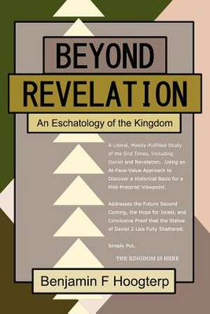 Beyond Revelation de Benjamin F. Hoogterp