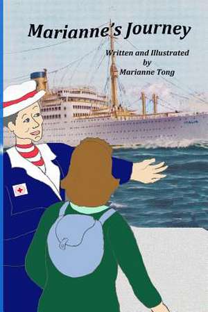 Marianne's Journey de Marianne Tong