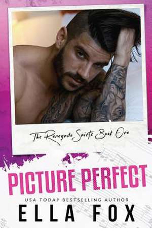 Picture Perfect de Ella Fox