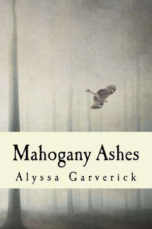 Mahogany Ashes de Garverick, Alyssa