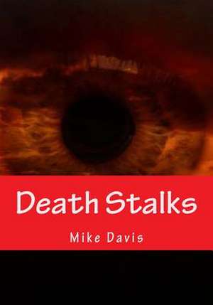 Death Stalks de Mike Davis