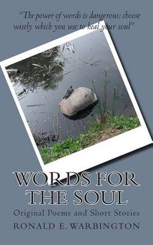 Words for the Soul de Ronald E. Warbington