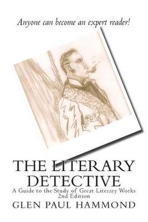 The Literary Detective de Glen Paul Hammond