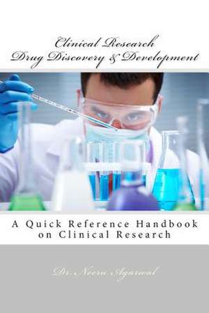 Clinical Research - Drug Discovery & Development de Neeru Agarwal