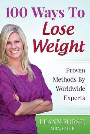 100 Ways to Lose Weight de Leann Forst