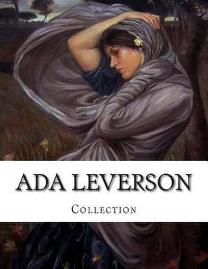 ADA Leverson, Collection de Ada Leverson