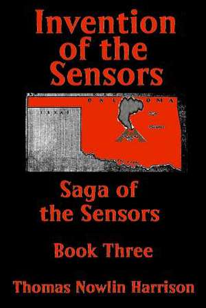 Invention of the Sensors de Thomas Nowlin Harrison