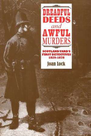 Dreadful Deeds and Awful Murders de Joan Lock